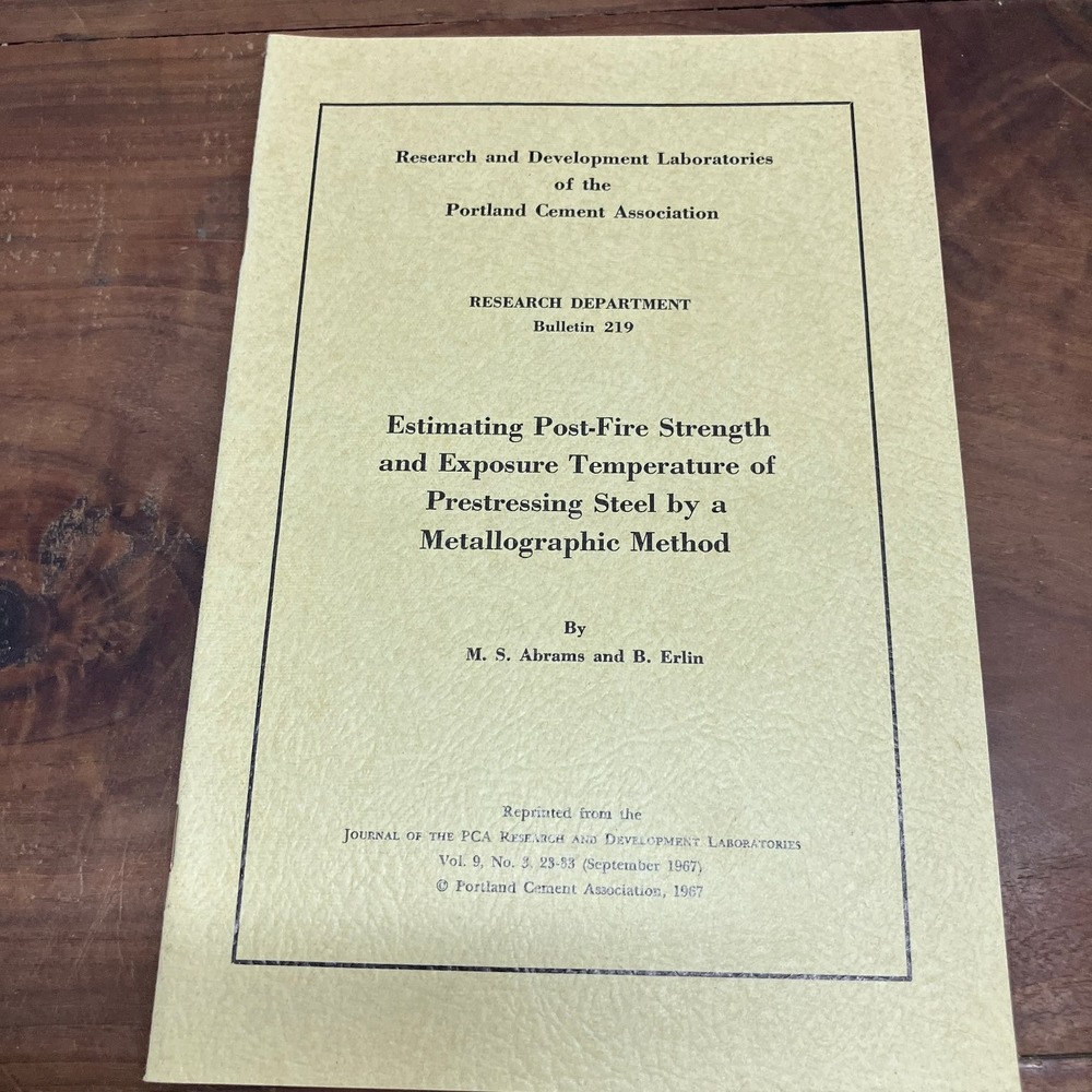 Estimating Post-Fire Strength Prestressing Steel Abrams Erlin PCA 1967